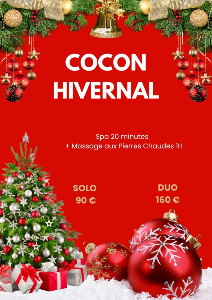 affiche de l'offre de Noël 2025 Cocon hivernal, spa et massage pierres chaudes solo ou Duo