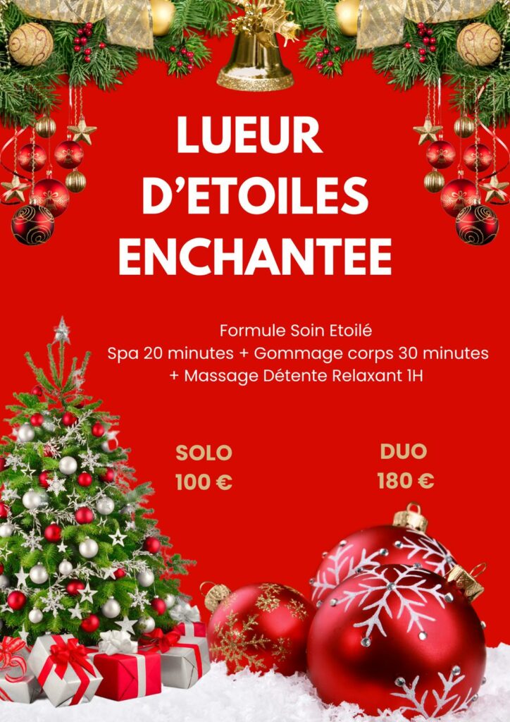 affiche de l'offre de Noël 2025 Lueurs d'étoiles : spa + gommage corps + massage détente 1h